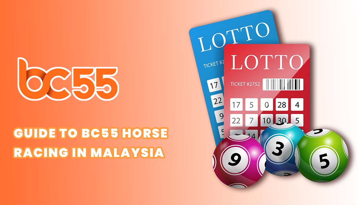 BC55 Lottery Malaysia